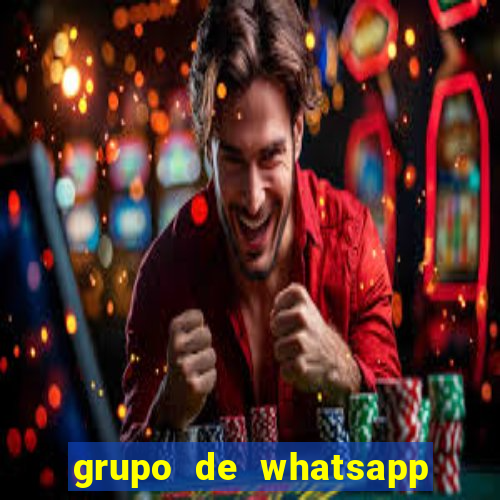 grupo de whatsapp de putaria